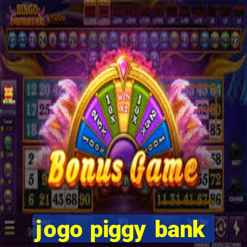 jogo piggy bank